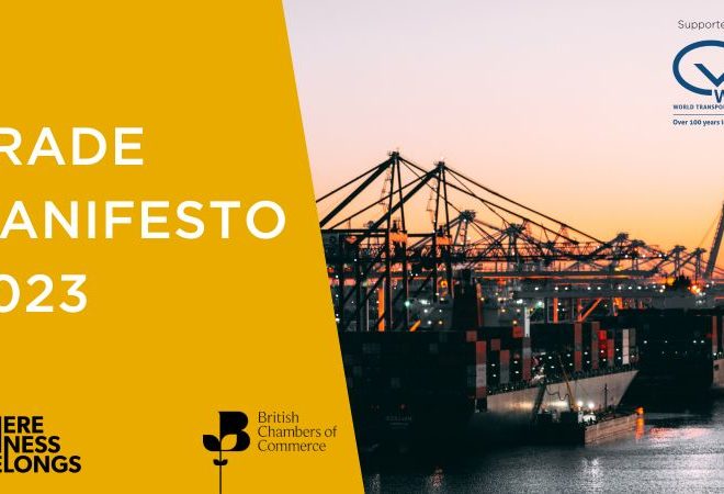 BCC Trade Manifesto 2023: International Trade Vital For UK Growth