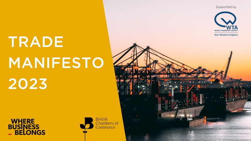 BCC Trade Manifesto 2023: International Trade Vital For UK Growth